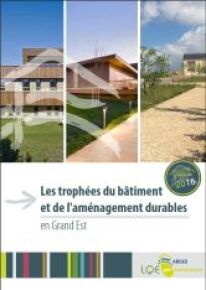 Prix Bâtiment et Aménagement durables Grand Est 2017