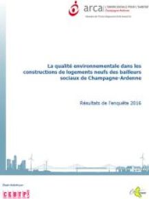 La qualité environnementale dans les constructions de logements neufs des bailleurs sociaux de Champagne-Ardenne