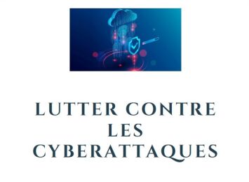 Lutter contre les cyberattaques